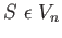 $ S\ \epsilon\ V_n$