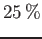 $25\%$